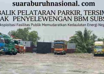 Disfungsi Fasilitas: Lahan Parkir di Tanjung Mulia Diduga Jadi Cover Praktek Illicit Trade BBM Subsidier, APH Didesak Bertindak