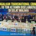 Gagalkan Transnational Crime: Sinergi Strategis Asta Cita Pangkas Jalur Penyelundupan Narkotika Lintas Benua di Selat Malaka