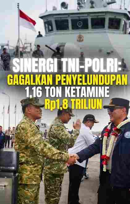 Sinergi Kodaeral I dan Konsorsium Negara Intersepsi 1,16 Ton Ketamine Bernilai Rp1,8 Triliun