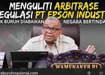Menguliti Dugaan Arbitrase Regulasi PT Indonesia Epson Industry
